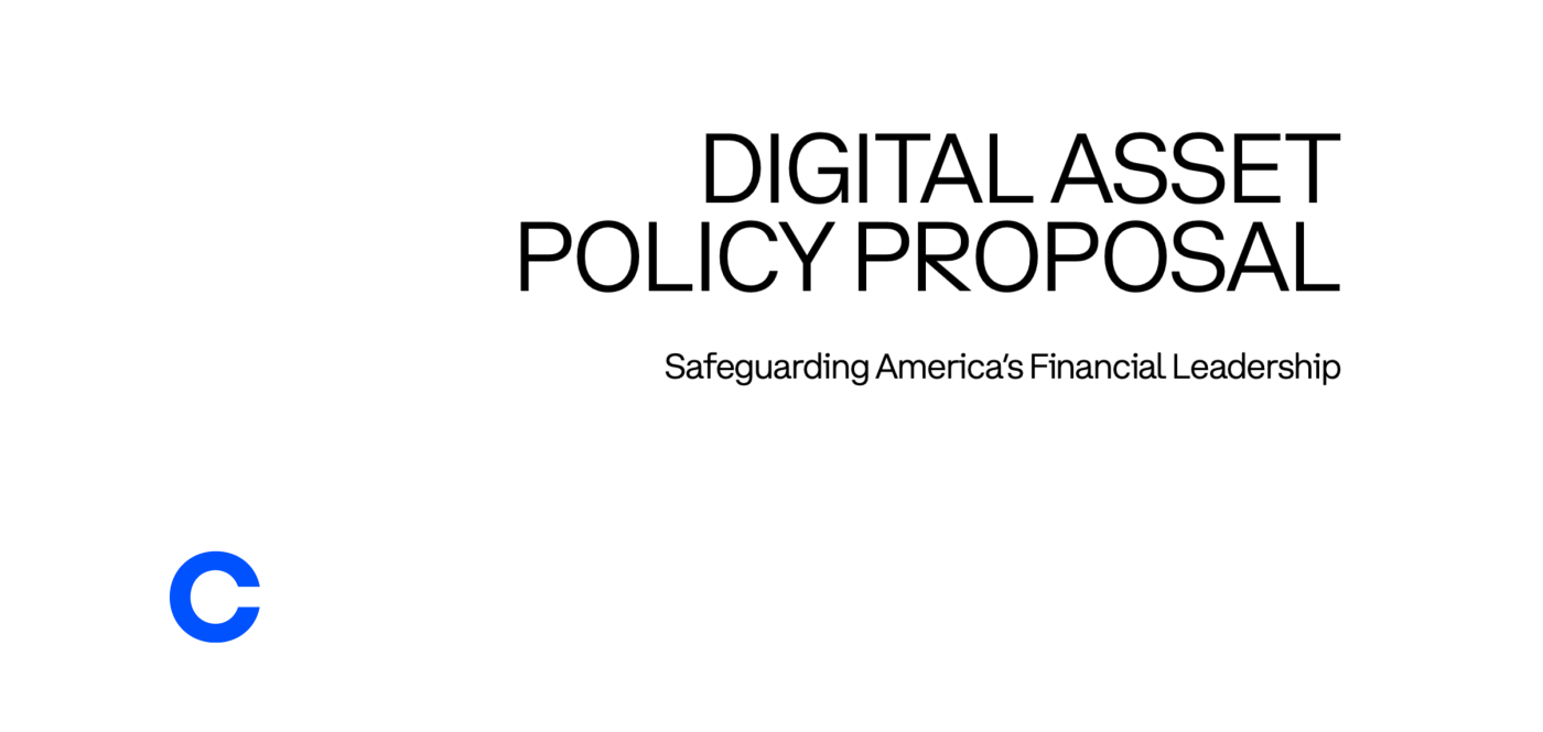 Digital Asset Policy Proposal: Safeguarding America’s Financial Leadership