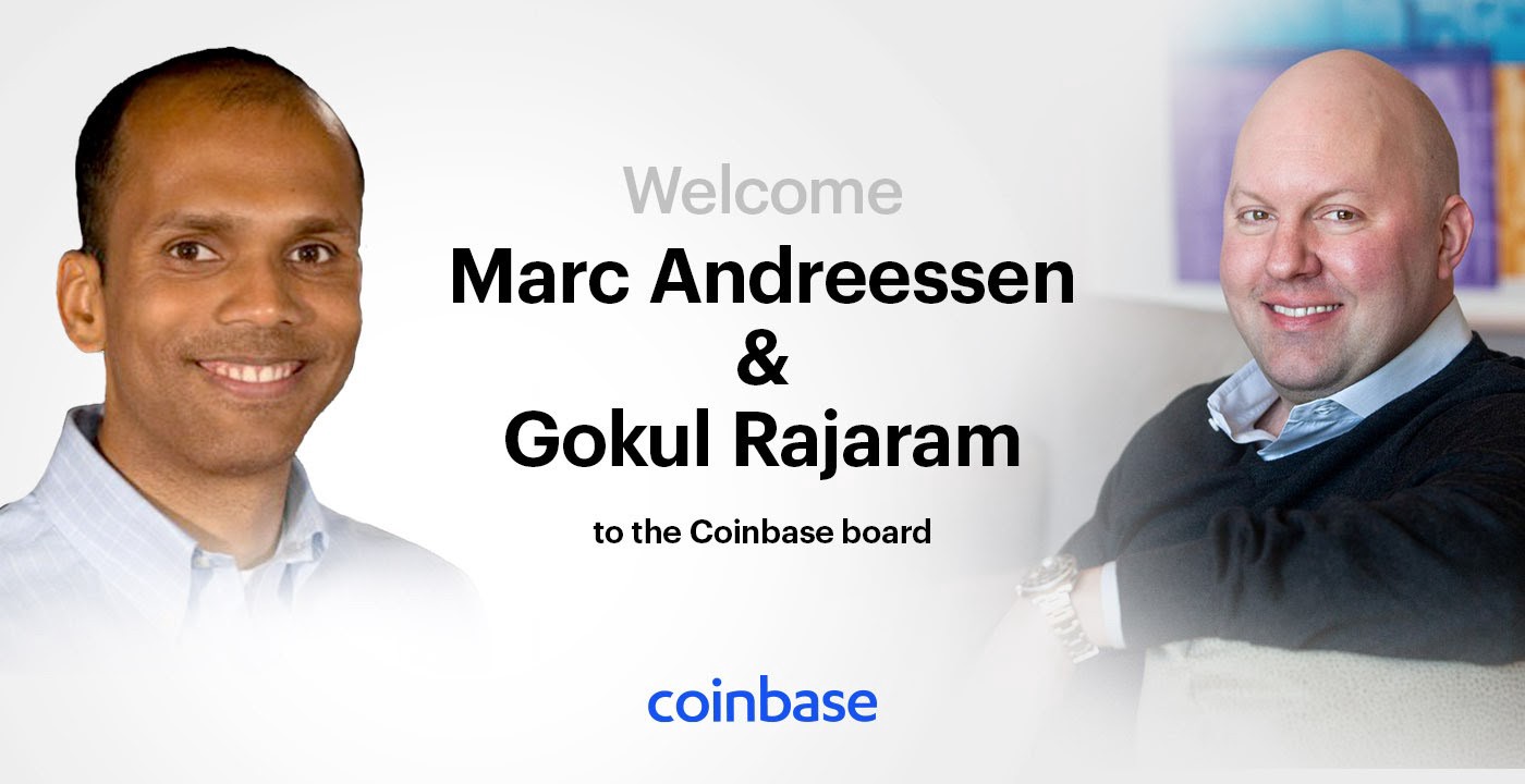 Welcoming Marc Andreessen and Gokul Rajaram to the Coinbase Boardroom